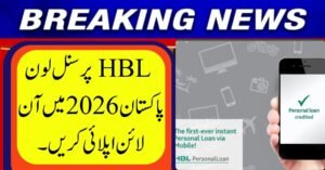 HBL Personal Loan Apply Online Pakistan