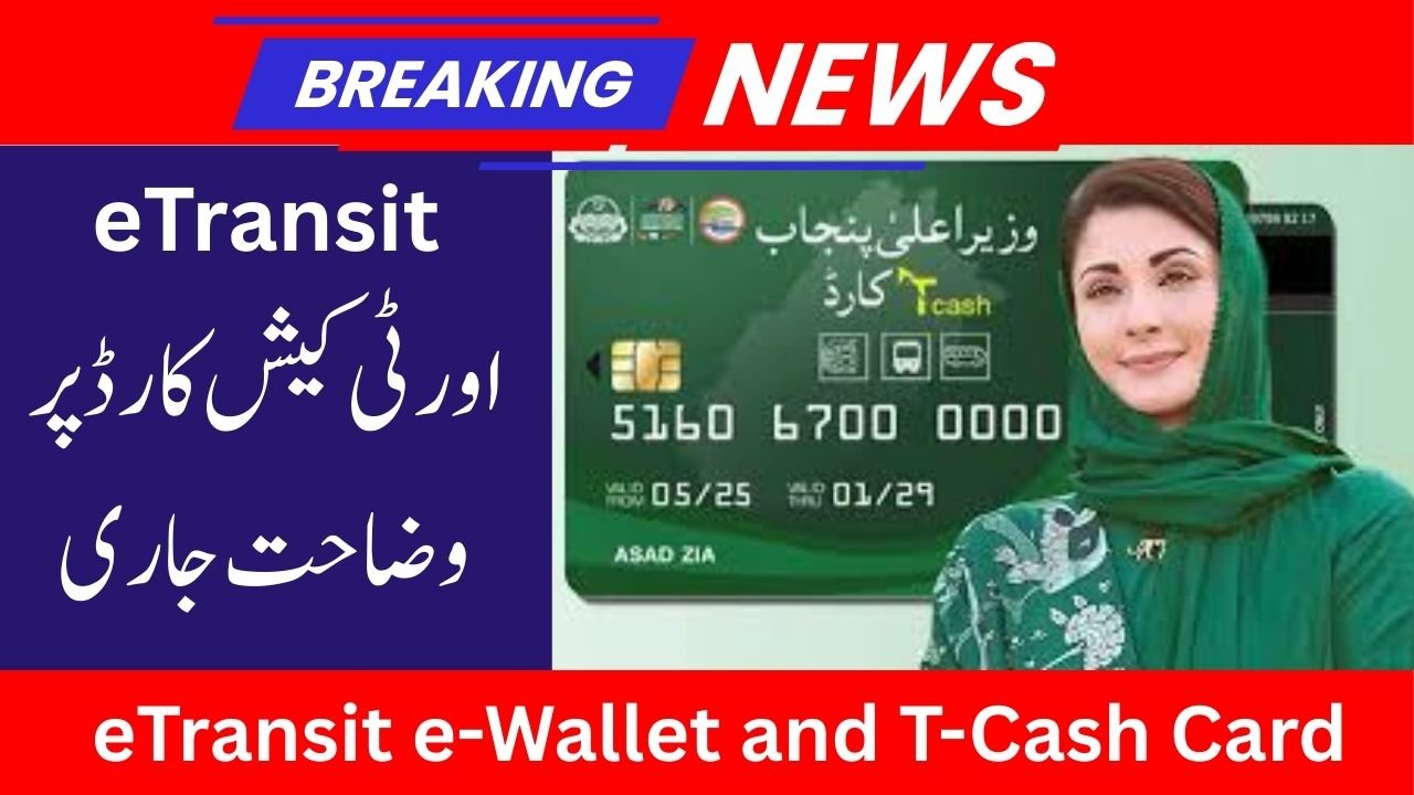 eTransit e-Wallet and T-Cash Card